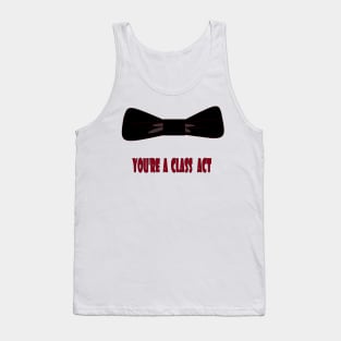 Bow tie, You're a Class Act Tank Top